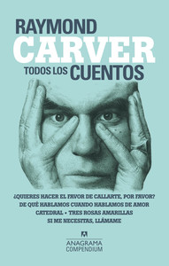TODOS LOS CUENTOS -CARVER-