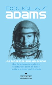 DOUGLAS ADAMS AUTOESTOPISTAS GALACTICOS