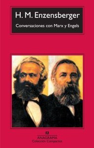 CONVERSACIONES CON MARX Y ENGELS -C
