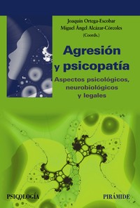 ** AGRESION Y PSICOPATIA