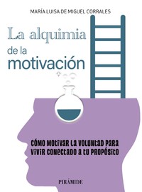 ALQUIMIA EN LA MOTIVACION, LA