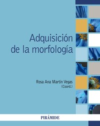 ADQUISICION DE LA MORFOLOGIA