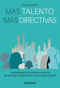MAS TALENTO, MAS DIRECTIVAS