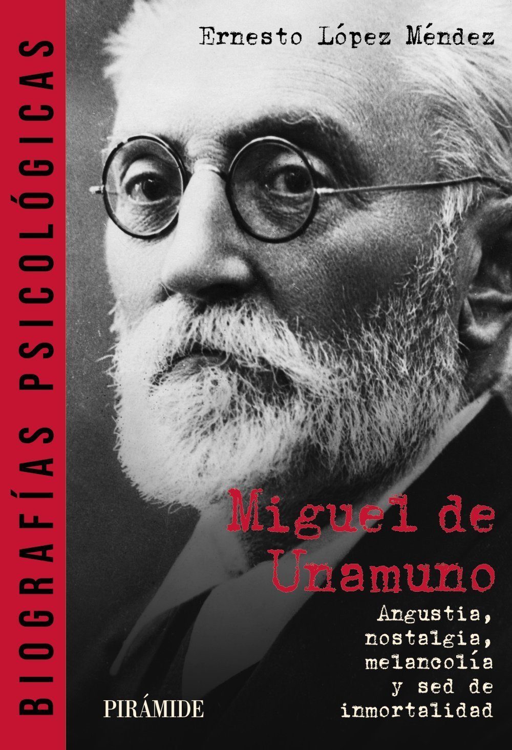 MIGUEL DE UNAMUNO. ANGUSTIA, NOSTALGIA, MELANCOLÍA Y SED DE INMORTALIDAD