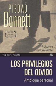 PRIVILEGIOS DEL OLVIDO. ANTOLOGIA PERSONAL