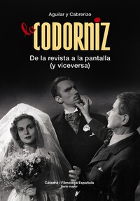 CODORNIZ. DE LA REVISTA A LA PANTALLA
