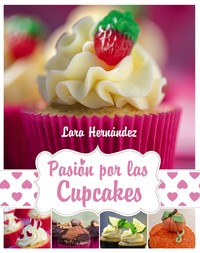 ** PASION POR LAS CUPCAKES