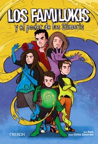 FAMILUKIS Y EL PODER SLIMERIS