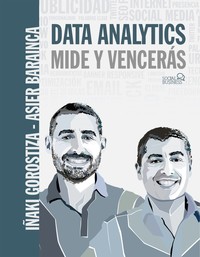 DATA ANALYTICS. MIDE Y VENCERAS