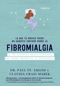 FIBROMIALGIA. LO QUE LOS MEDICOS CALLAN