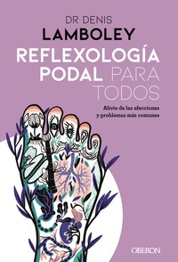 REFLEXOLOGIA PODAL PARA TODOS