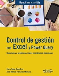 CONTROL DE GESTION CON EXCEL Y POWER QUERY. SOLUCIONES A PR