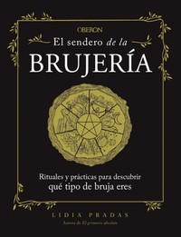 SENDERO DE LA BRUJERIA, EL