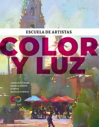 COLOR Y LUZ. ESCUELA DE ARTISTAS