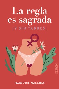 REGLA ES SAGRADA, LA. Y SIN TABUES!