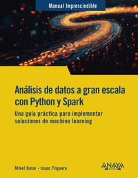 ANALISIS DE DATOS A GRAN ESCALA CON PYTHON Y SPARK