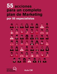 55 ACCIONES PARA UN COMPLETO PLAN DE MARKETING POR 55 ESPEC