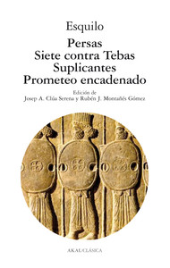PERSAS / SIETE CONTRA TEBAS / SUPLICANTES
