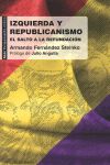IZQUIERDA Y REPUBLICANISMO