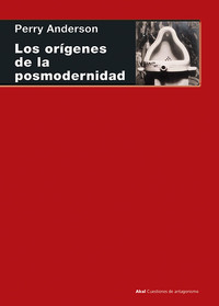 ORIGENES DE LA POSMODERNIDAD