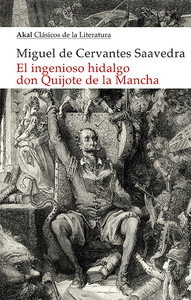 INGENIOSO HIDALGO DON QUIJOTE MANCHA