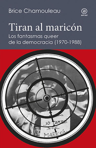 TIRAN AL MARICON