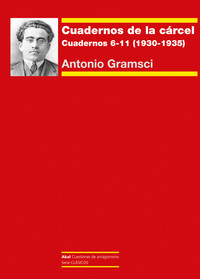 CUADERNOS DE LA CARCEL, 2 CUADERNOS 6-11 (1930-1933)