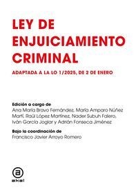 LEY ENJUICIAMIENTO CRIMINAL. ADAPTADA A LO 1/2025, DE 2 ENE