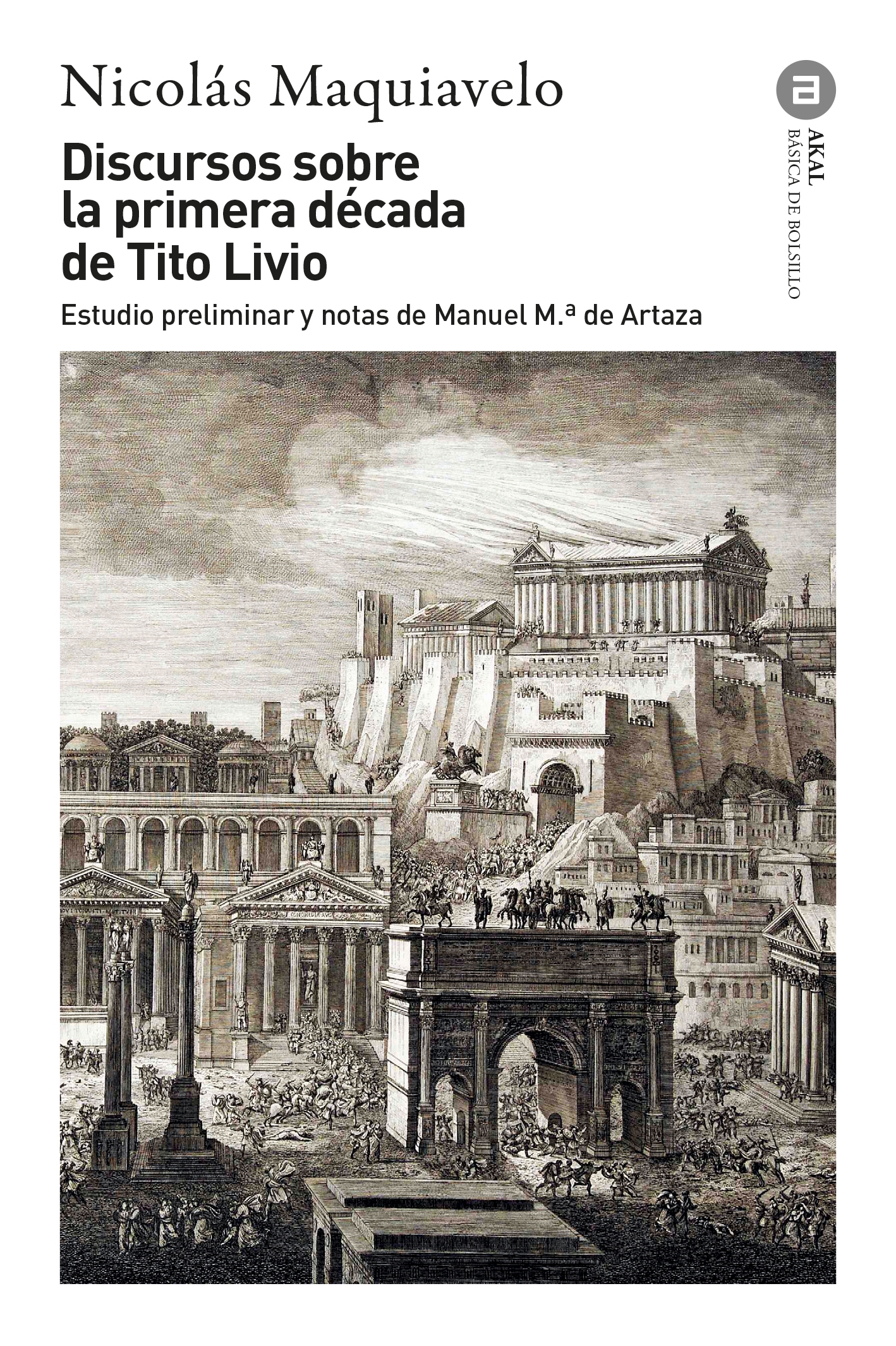 DISCURSO SOBRE LA PRIMERA DÉCADA DE TITO LIVIO (NE)