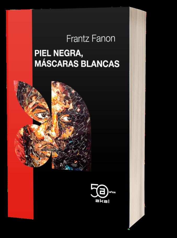 PIEL NEGRA, MASCARAS BLANCAS (ED. 50 ANIVERSARIO)