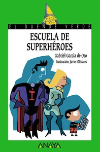 ESCUELA DE SUPERHEROES
