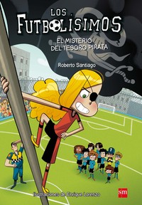 FUTBOLISIMOS,10 EL MISTERIO DEL TESORO PIRATA