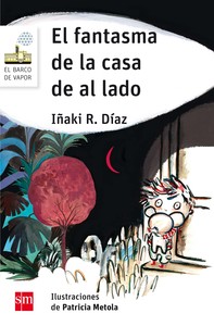 FANTASMA DE LA CASA DE AL LADO, EL