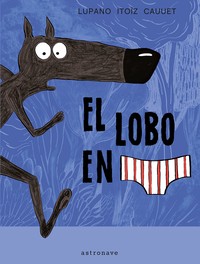 LOBO EN CALZONCILLOS, 1