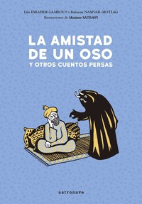 AMISTAD DE UN OSO Y OTROS CUENTOS PERSAS