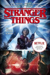 STRANGER THINGS, 1 EL OTRO LADO