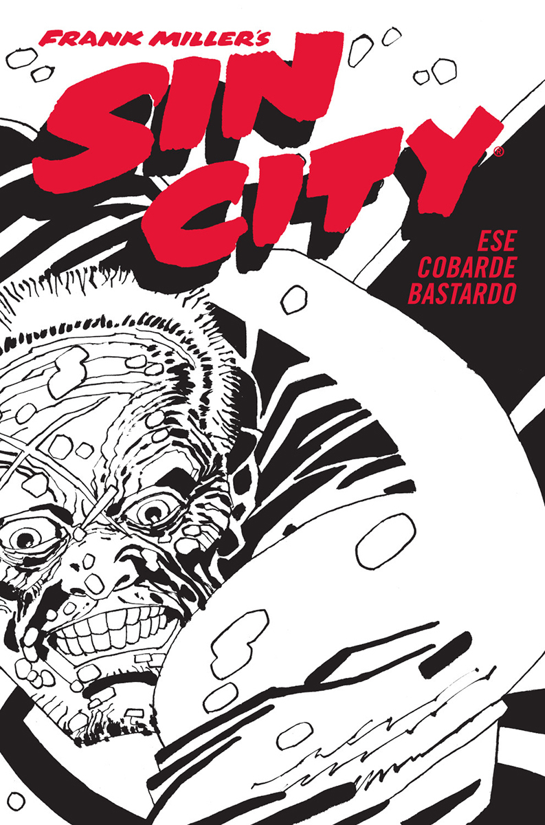 SIN CITY, 4 ESE COBARDE BASTARDO (T)