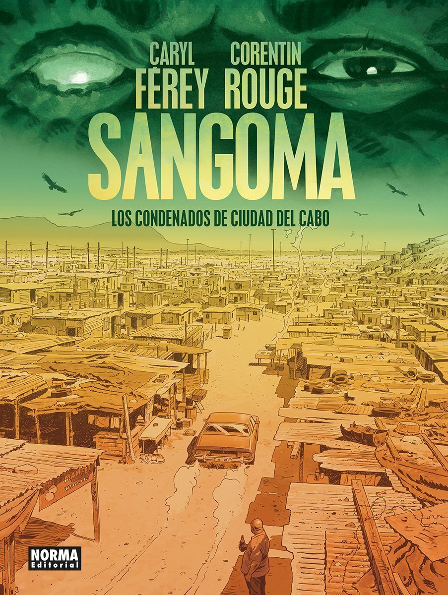 SANGOMA. LOS CONDENADOS DE CIUDAD DEL CABO