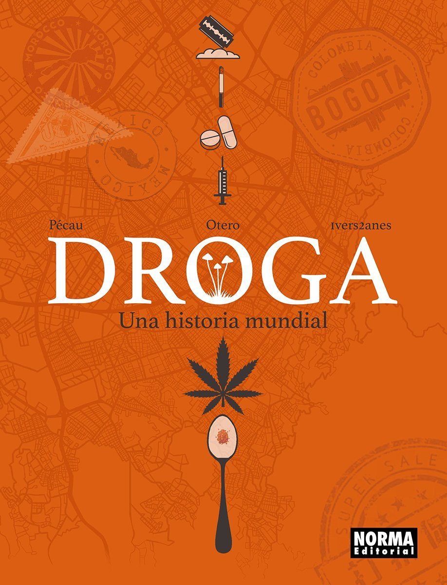 DROGA. UNA HISTORIA MUNDIAL