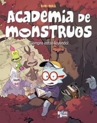 ACADEMIA DE MONSTRUOS, 2 SIEMPRE ESTAS LEYENDO!