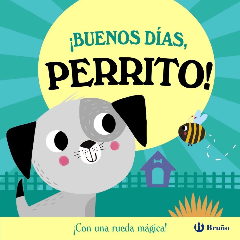 BUENOS DÍAS, PERRITO!