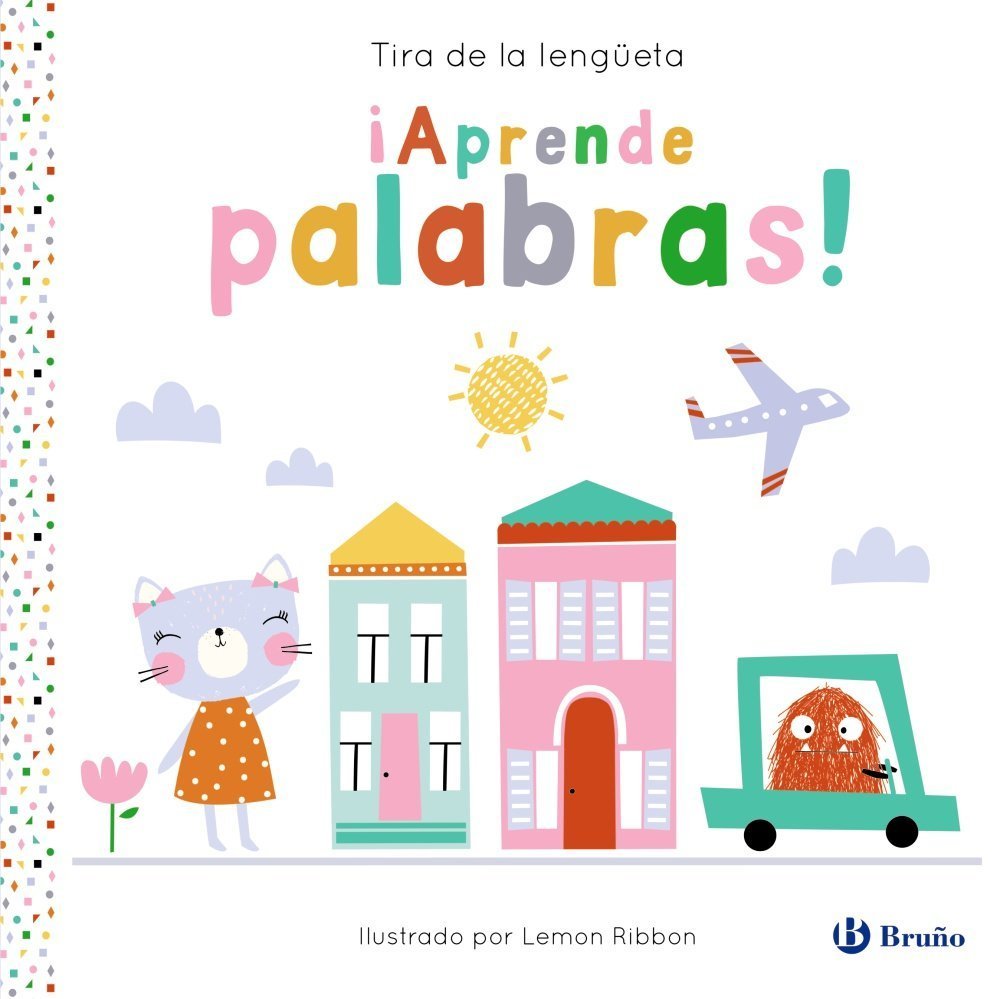 APRENDE PALABRAS! TIRA DE LA LENGÜETA