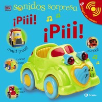 SONIDOS SORPRESA. PIII! ¡PIII!