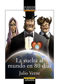 VUELTA AL MUNDO EN 80 DIAS (CLASICOS A MEDIDA)
