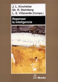 REPENSAR LA INTELIGENCIA