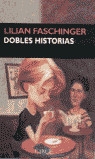 DOBLES HISTORIAS