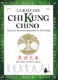 RAIZ DEL CHI KUNG CHINO