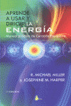 APRENDE A USAR Y DIRIGIR ENERGIA