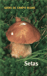 GUIAS DE CAMPO. SETAS