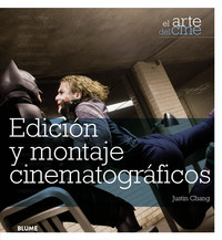 ARTE DEL CINE. EDICION Y MONTAJE CINEMATOGRAFICOS